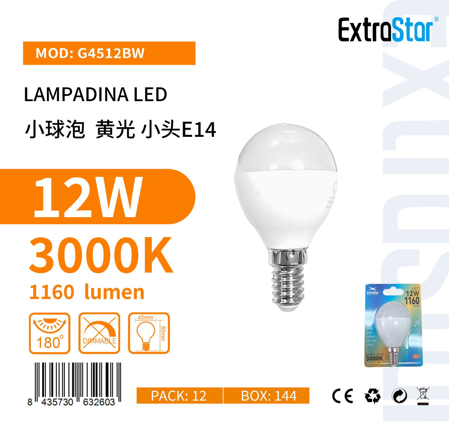 LAMPADINA LED E14 12W G45