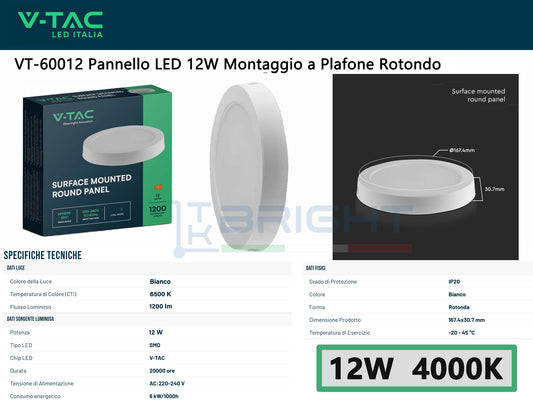 V-TAC Pannello LED 12W Rotondo Montaggio a Plafone