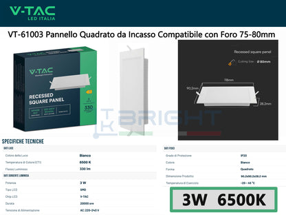 V-TAC Mini Pannello LED 3W 100LM/W Quadrato da Incasso Compatibile con Foro 75-80mm