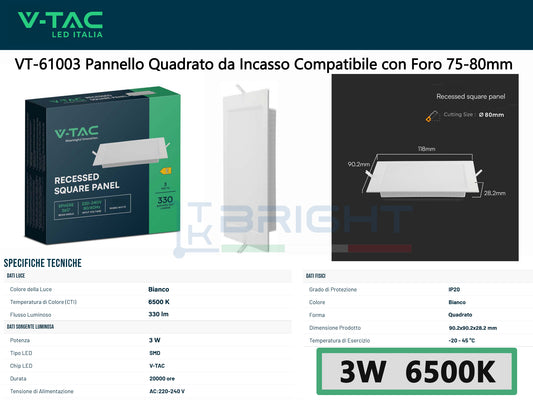 V-TAC Mini Pannello LED 3W 100LM/W Quadrato da Incasso Compatibile con Foro 75-80mm
