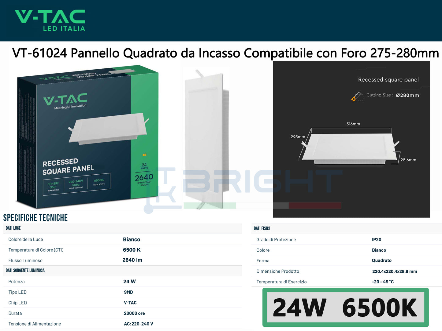 V-TAC Pannello LED 24W 100LM/W Quadrato da Incasso Compatibile con Foro 275-280mm