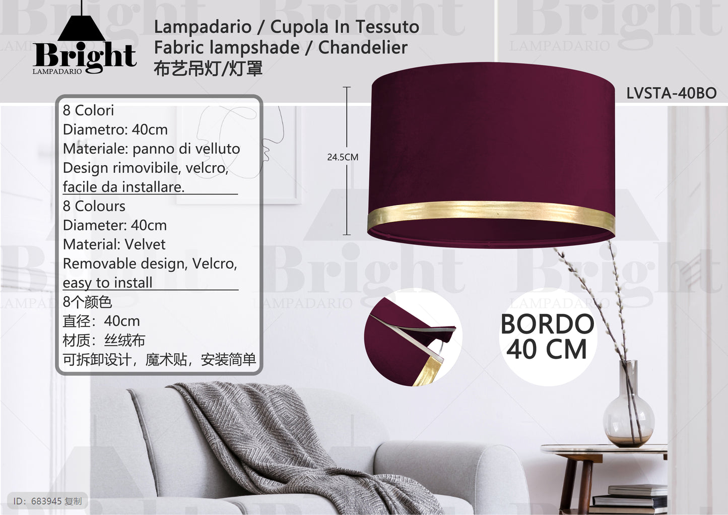 LAMPADARIO IN VELLUTO STACABILE 40cm 1 LUCE