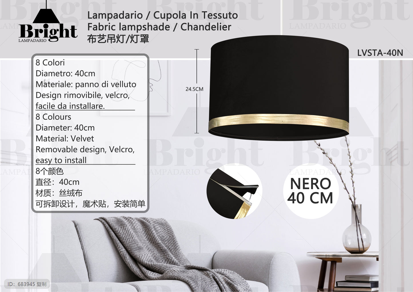 LAMPADARIO IN VELLUTO STACABILE 40cm 1 LUCE